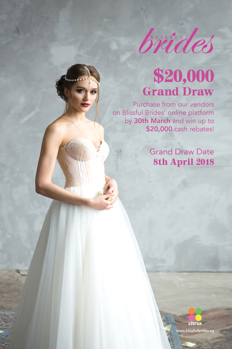 BLISSFUL BRIDES $20,000 GRAND DRAW