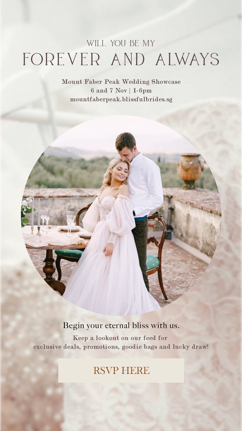 Forever and Always | Blissful Brides x Mount Faber Peak Online Wedding Show