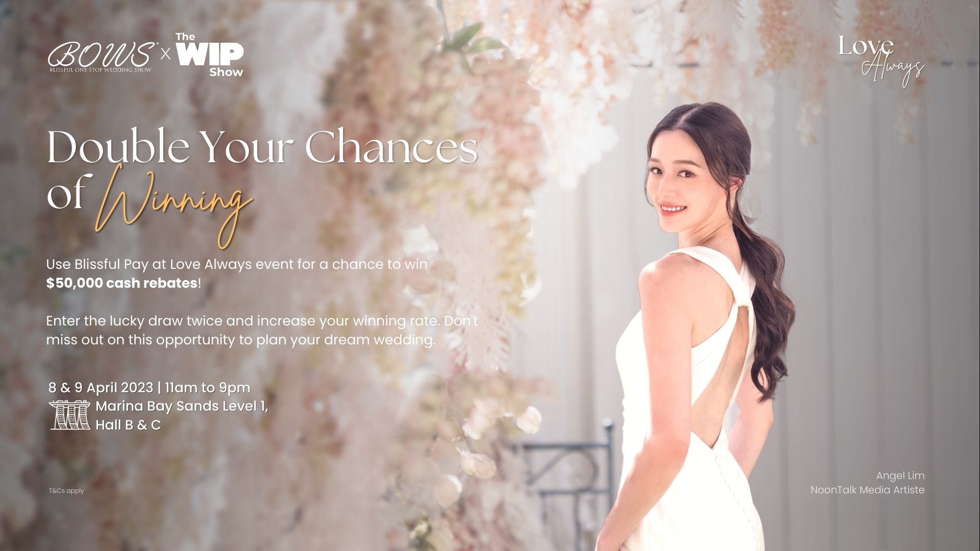 Love Always | BOWS x WIP | Wedding, Interior Design & Parenting | One-stop Wedding Show Singapore