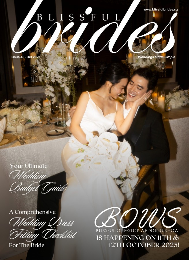 Blissful Brides Issue 43 | Wedding Magazine Singapore