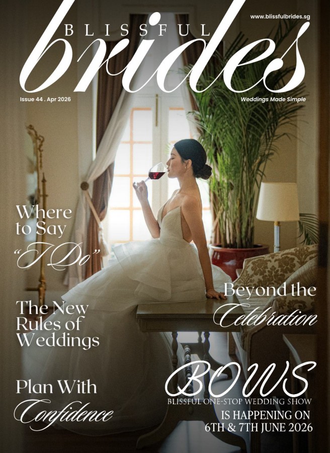 Blissful Brides Issue 44 | Wedding Magazine Singapore