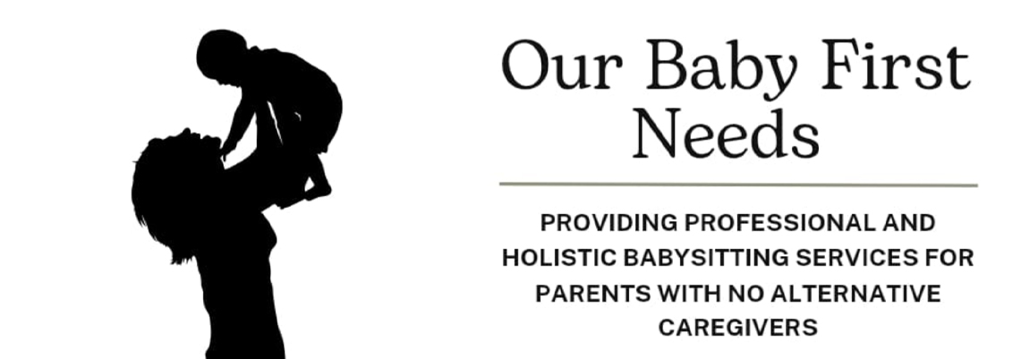 Our Baby First Needs